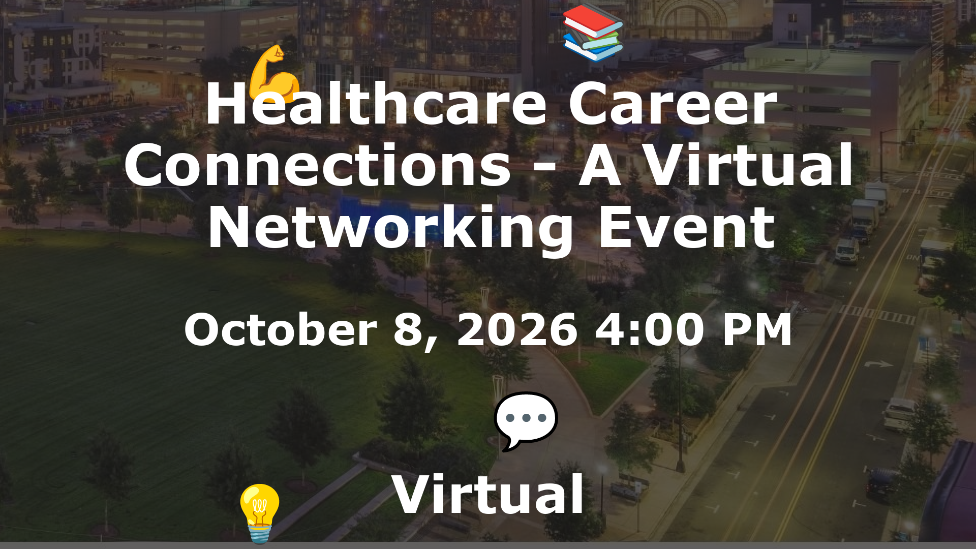 Healthcare Career Connections - A Virtual Networking Event event image